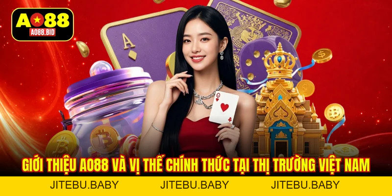 Giới Thiệu AO88 – Bên Trong Nền Tảng Này Thực Sự Có Gì - jitebu