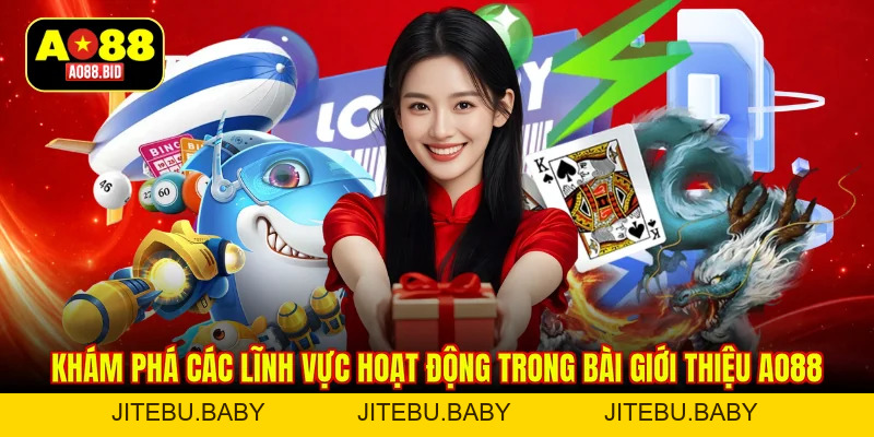Giới Thiệu AO88 – Bên Trong Nền Tảng Này Thực Sự Có Gì - jitebu