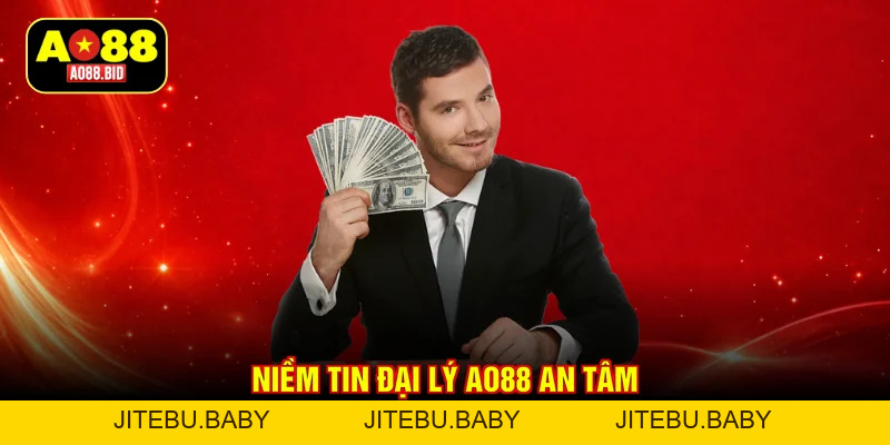 Đại lý AO88 - Hợp tác thu lợi nhuận ổn định, bền vững 2026 - jitebu