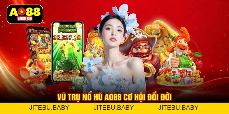 Nổ Hũ AO88 - Hơn 700 Thể Loại Game Slots, Quay Là Ghiền - jitebu